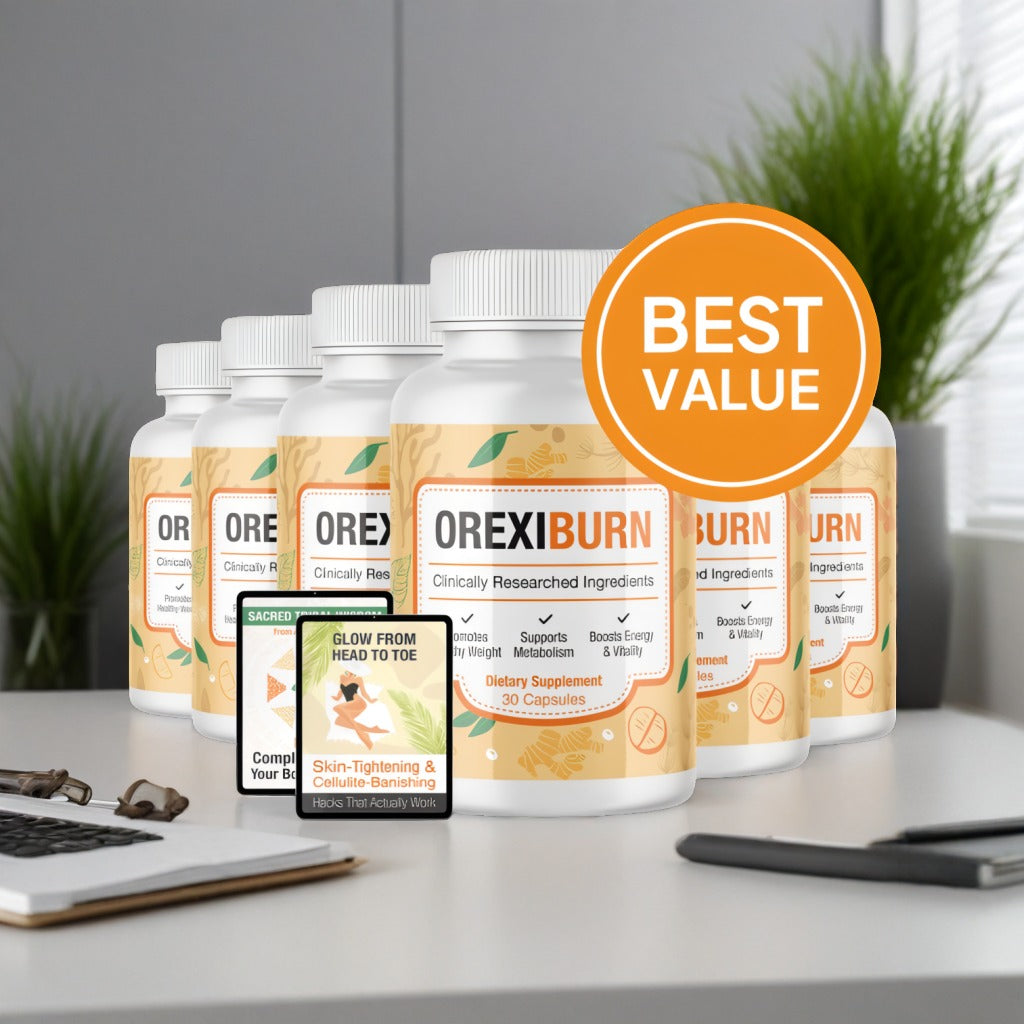 OrexiBurn - 6 Bottles + 2  Ebooks